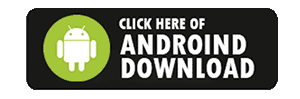 Click here of Android Download